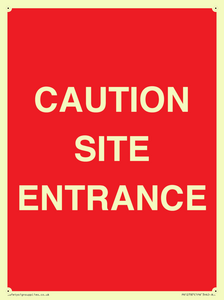CAUTION SITE ENTRANCE